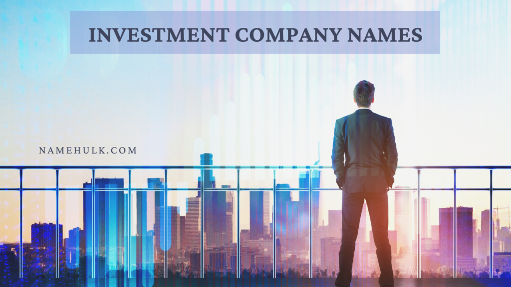 Investment Company Names