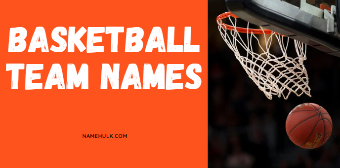 Basketball Team Names