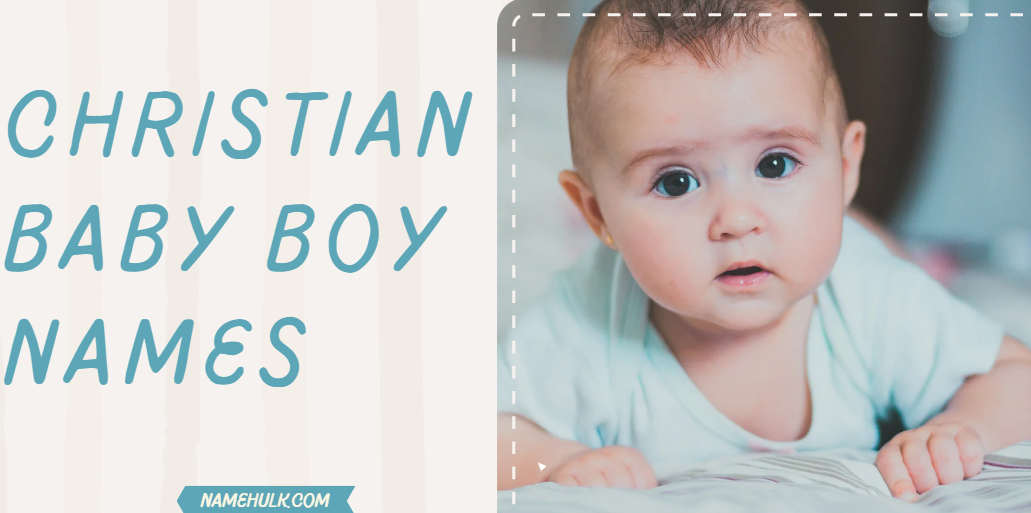 800-unique-christian-baby-boy-names