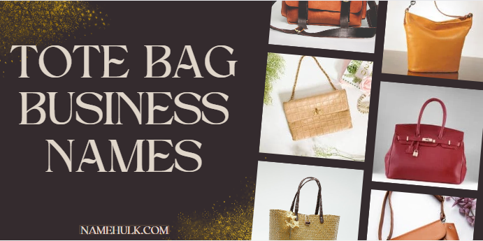 Tote Bag Business Names